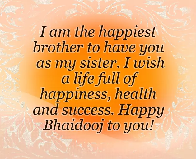 Bhai Dooj Wishes For Sister