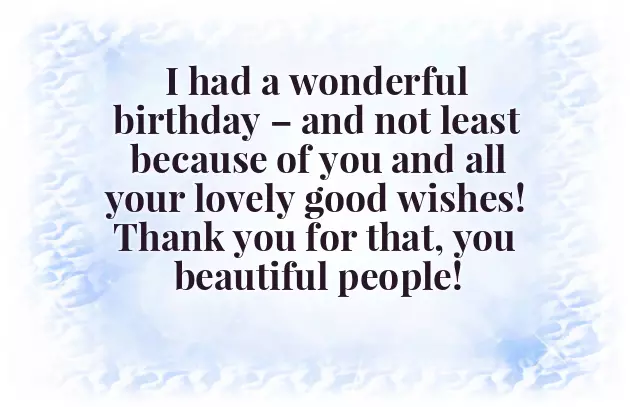 Thank You For Your Birthday Greetings And Wishes Thank You For Your Birthday Greetings And Wishes