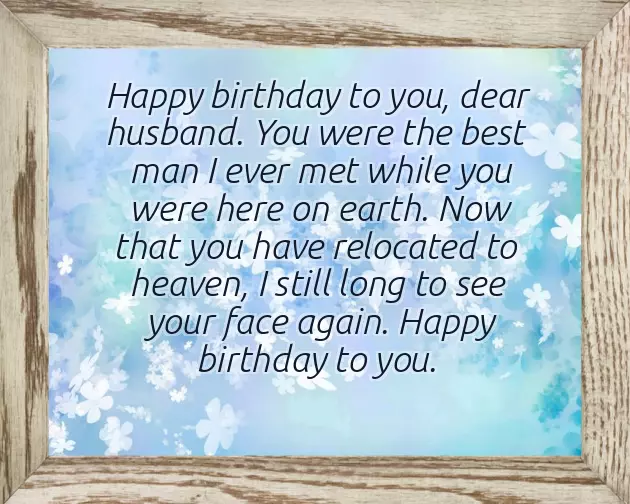 Happy Birthday To My Late Husband