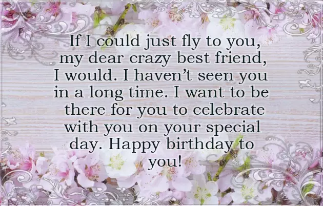 Happy Birthday Wishes To Crazy Friend