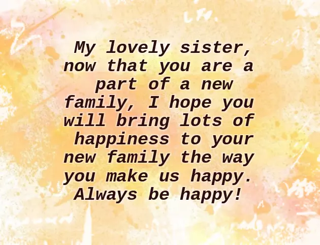 Best Wishes For Marriage To Sister Best Wishes For Marriage To Sister