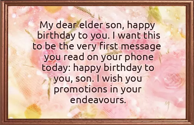 Birthday Quotes For Elder Son Birthday Quotes For Elder Son