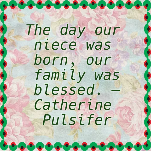 Birthday Quotes For Your Niece