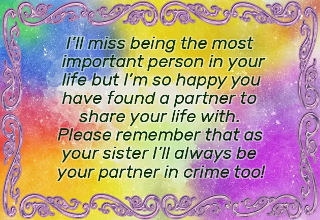 Sister Getting Married Quotes Sister Getting Married Quotes