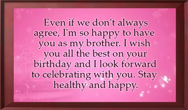Birthday Sayings For Brother Birthday Sayings For Brother