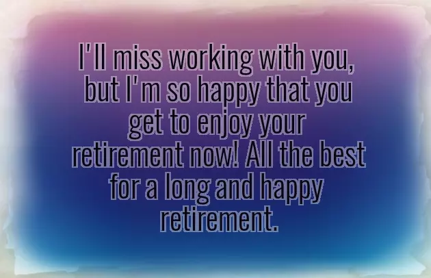 Greeting For Retirement Message Greeting For Retirement Message