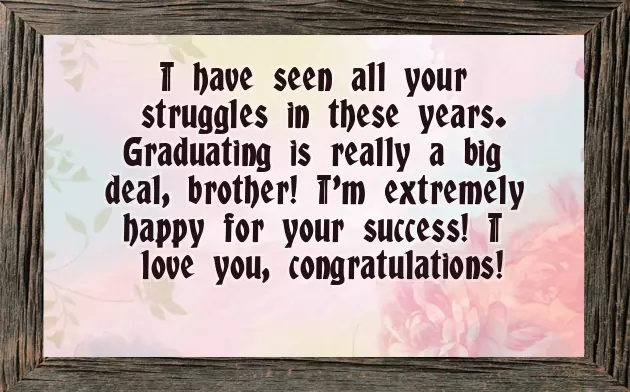 Congratulations On Your Graduation Brother Congratulations On Your Graduation Brother