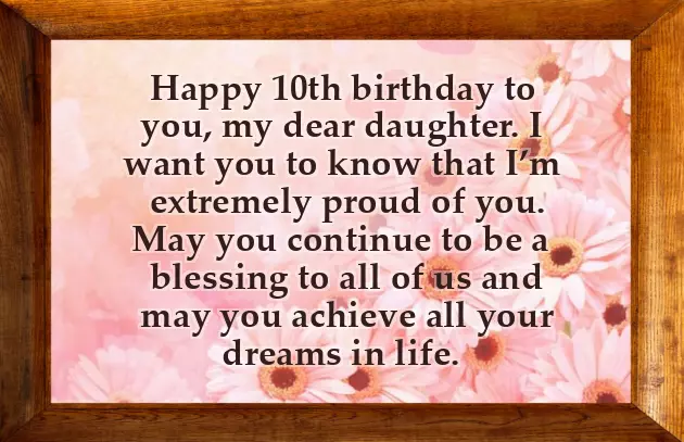 10 Year Old Daughter Birthday Quotes 10 Year Old Daughter Birthday Quotes