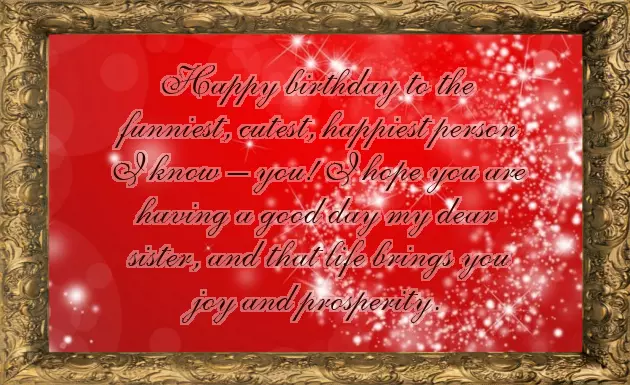 Birthday Best Wishes To Sister Birthday Best Wishes To Sister