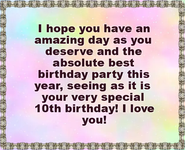Birthday Wishes To A 10 Year Old Girl