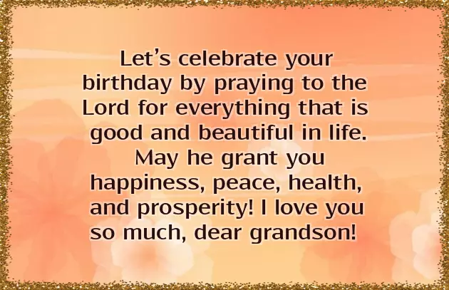 Wishes To Grandson On His Birthday Wishes To Grandson On His Birthday