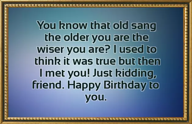 Happy Birthday Old Friend Funny