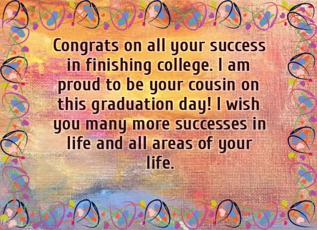 Congratulations To My Cousin On Her Graduation Congratulations To My Cousin On Her Graduation
