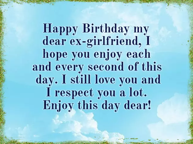 Birthday Wishes For Ex Girlfriend In English Birthday Wishes For Ex Girlfriend In English