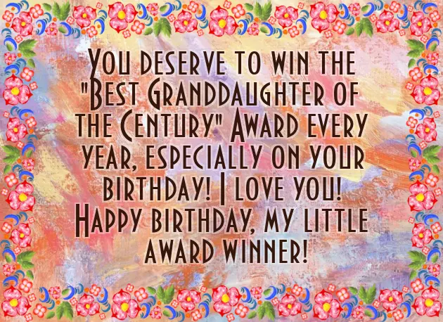 Birthday Greetings To My Granddaughter Birthday Greetings To My Granddaughter