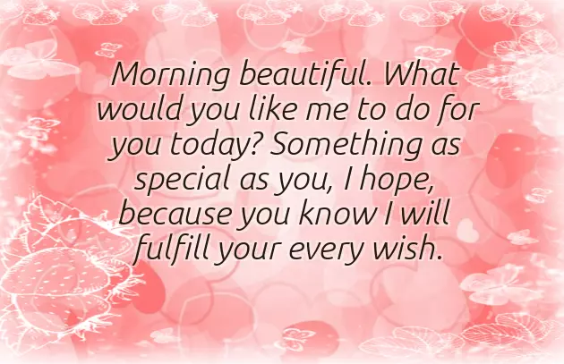 Good Morning Message To Melt Her Heart Good Morning Message To Melt Her Heart