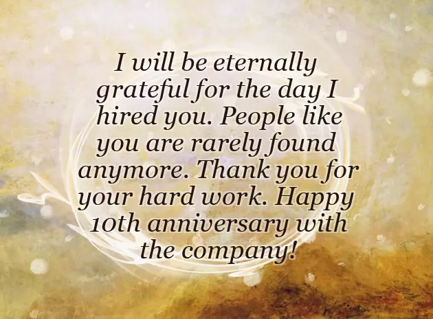 Congratulations For 10 Year Work Anniversary