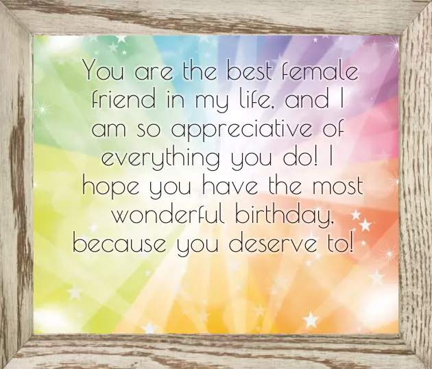 Birthday Wish To A Best Female Friend Birthday Wish To A Best Female Friend
