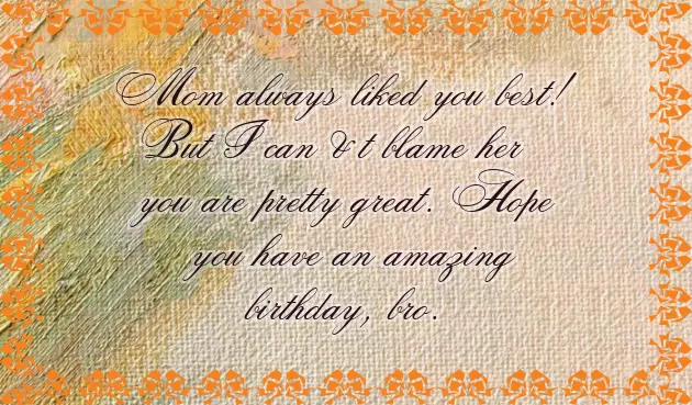 Big Brother Quotes Birthday