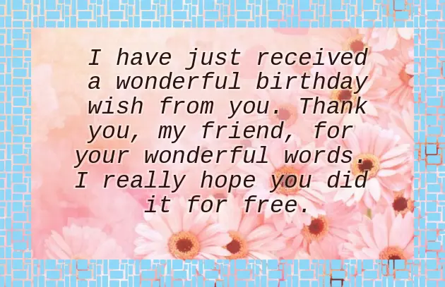 Thank You Everybody For Birthday Wishes