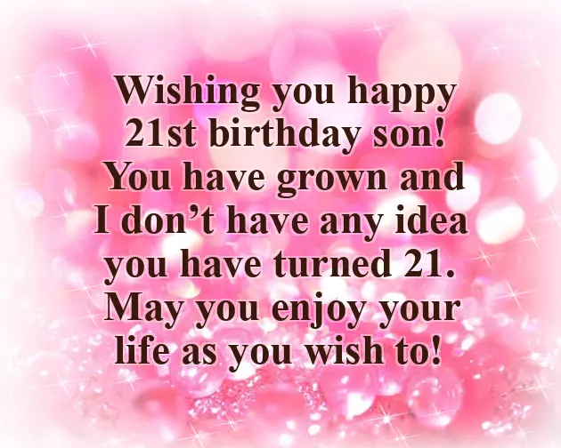 Birthday Quotes For 21 Year Old Son Birthday Quotes For 21 Year Old Son