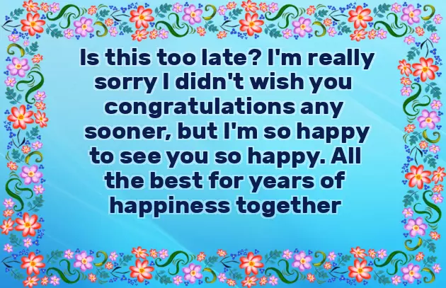 Belated Happy Wedding Anniversary Wishes Belated Happy Wedding Anniversary Wishes