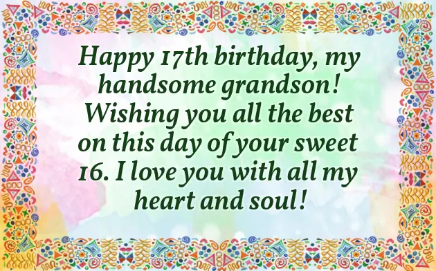 Happy 17Th Birthday To My Grandson Happy 17Th Birthday To My Grandson