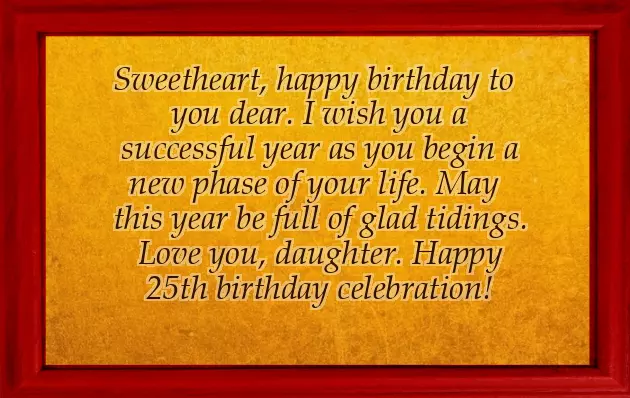 25Th Birthday Wishes For Daughter From Mom 25Th Birthday Wishes For Daughter From Mom