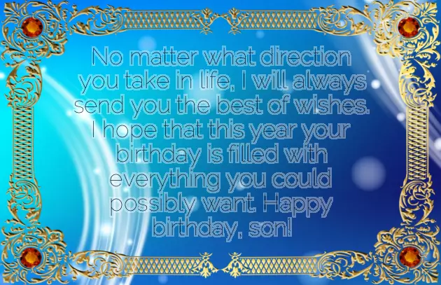 Best Wishes For Son On His Birthday Best Wishes For Son On His Birthday