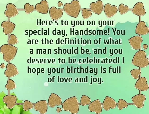 Happy Birthday To A Good Man Happy Birthday To A Good Man