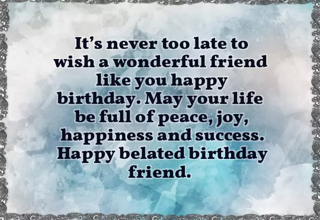 Happy Belated Birthday Beautiful Happy Belated Birthday Beautiful