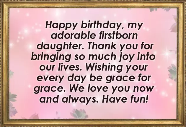 Birthday Wishes For A First Born Daughter Birthday Wishes For A First Born Daughter