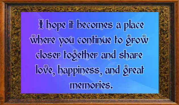 Wishes For New Home Purchase Wishes For New Home Purchase