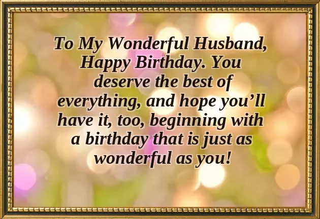 Birthday Wishes To A Lovely Husband