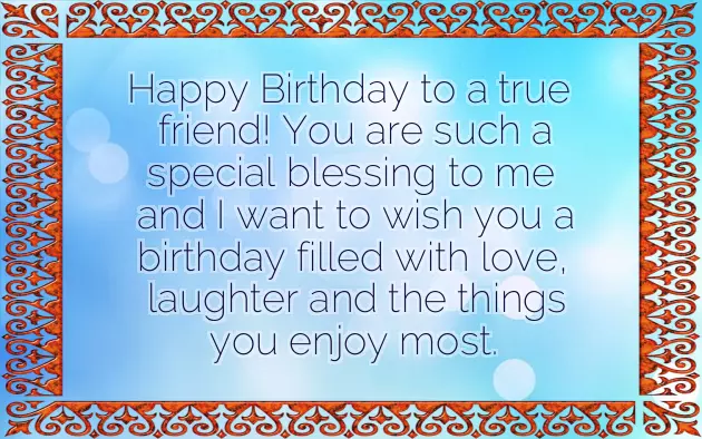 Birthday Wishes For A Very Close Friend Birthday Wishes For A Very Close Friend