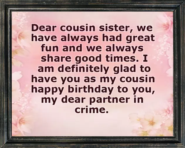 Funny Birthday Quotes For Cousin Sister Funny Birthday Quotes For Cousin Sister