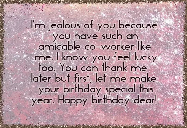 Happy Birthday Words For Coworker Happy Birthday Words For Coworker