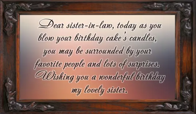 Sweet Birthday Wishes For Sister In Law