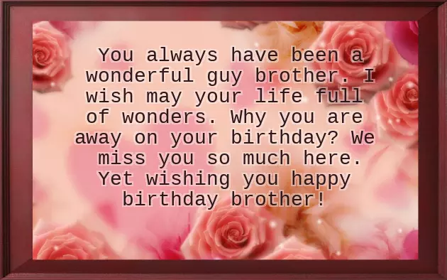 Birthday Wishes For A Best Brother
