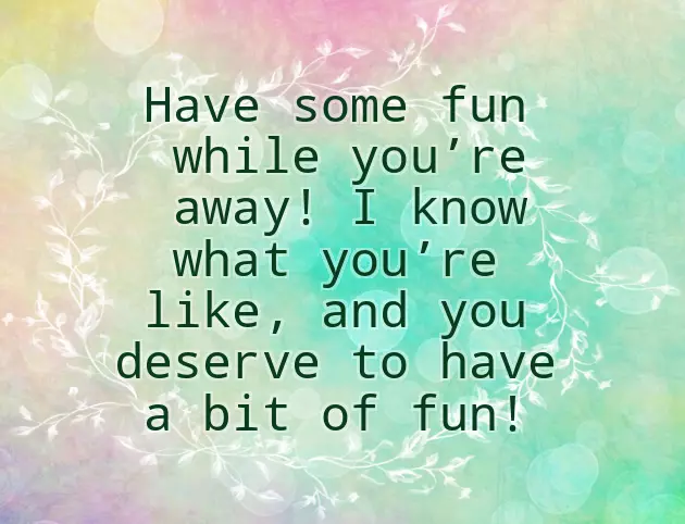 Wish You A Nice Weekend