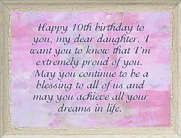 Happy 10Th Birthday To My Daughter Poem Happy 10Th Birthday To My Daughter Poem