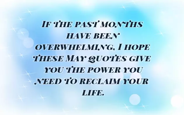 May Quotes May Quotes