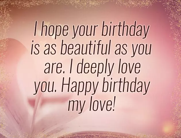 Romantic Happy Birthday Wishes For Wife