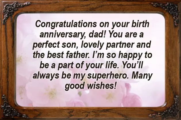 Happy Birthday Dad Simple Wishes Happy Birthday Dad Simple Wishes