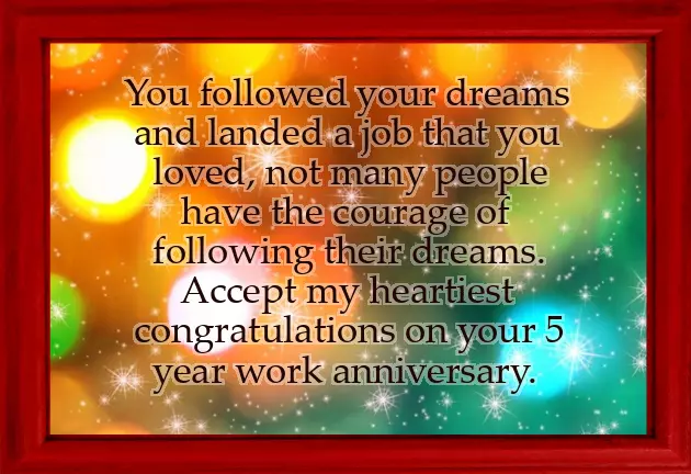 5 Year Work Anniversary Quotes 5 Year Work Anniversary Quotes