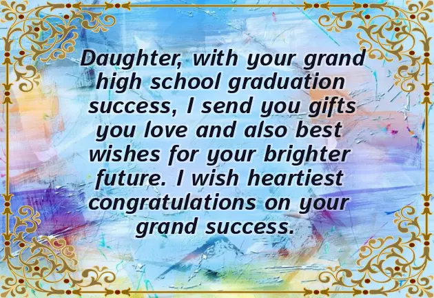High School Graduation Wishes From Parents High School Graduation Wishes From Parents