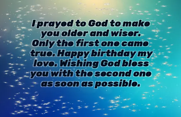 Humorous Birthday Sayings Humorous Birthday Sayings