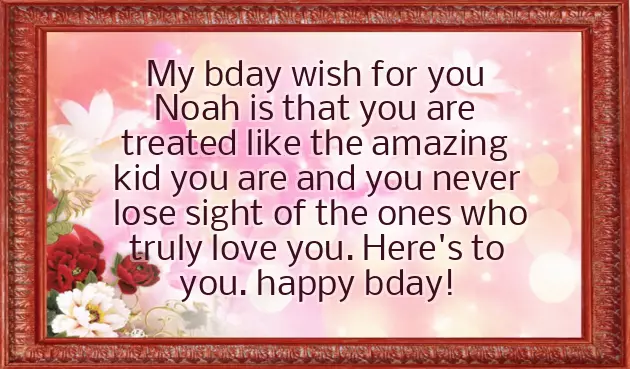 Happy Birthday Noah Happy Birthday Noah