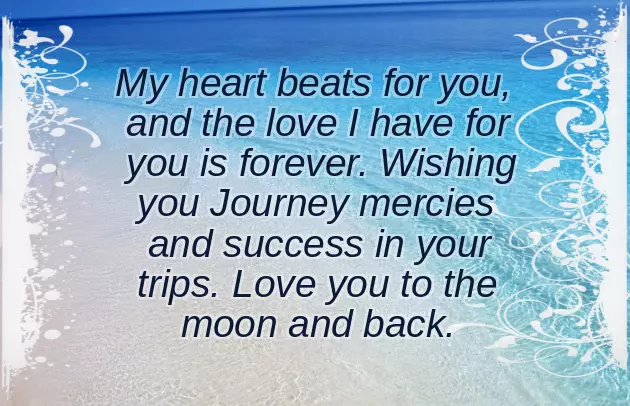 Safe Journey My Love Safe Journey My Love