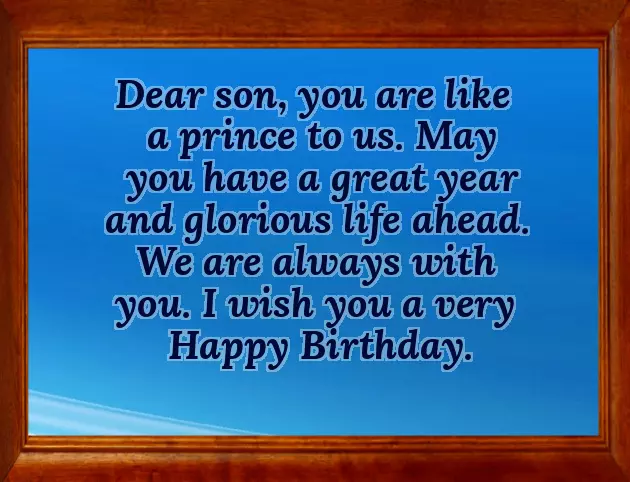 Happy Birthday To A Dear Son